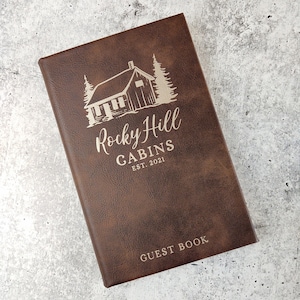 Personalized Guest Book for Cabin Rental Business, Engraved Notebook, Customized Leather Gift, Leatherette Journal, Rustic Cabin Decor