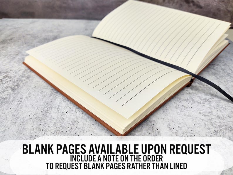 May include: A brown leather-bound journal with lined pages. The journal is open and the pages are visible. The text "BLANK PAGES AVAILABLE UPON REQUEST INCLUDE A NOTE ON THE ORDER TO REQUEST BLANK PAGES RATHER THAN LINED" is printed on the bottom of the image.