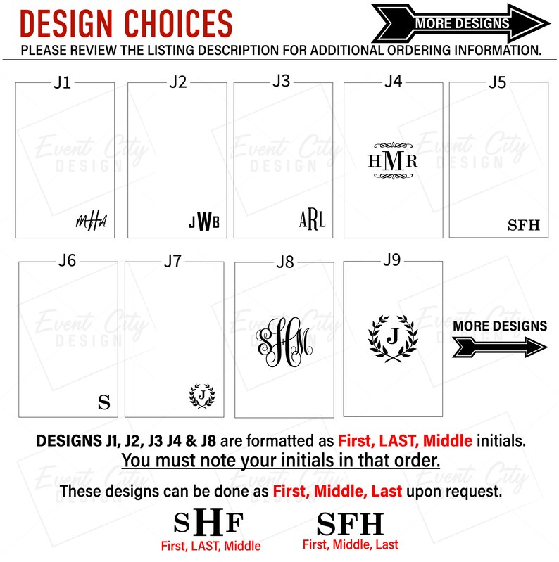 May include: A chart of 9 different monogram designs for personalization. The designs are labeled J1 through J9. The designs include initials, a wreath, and a heart. The text on the chart reads "Design Choices" and "More Designs".
