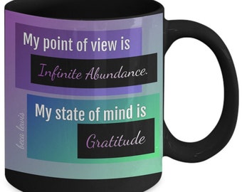 Affirmation Mug: Infinite Abundance And Gratitude