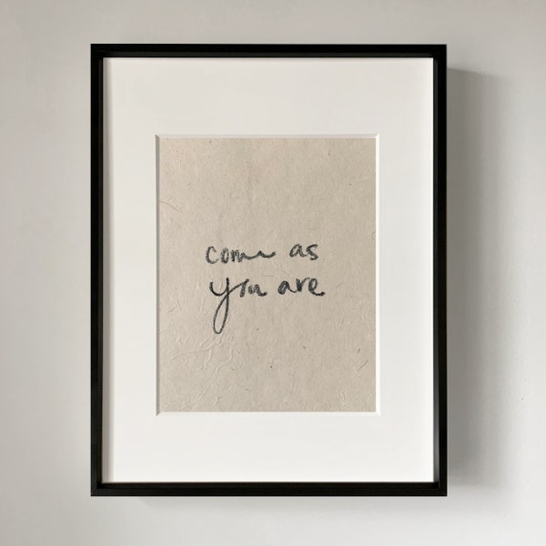 AS YOU ARE art print