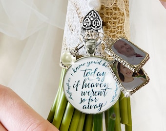 Gutsy Goodness Wedding Bouquet Memorial Charm I Know You'd Be Here Heaven Silvertone Choose Frames Jewelry Bereavement Bridal Keepsake Gift