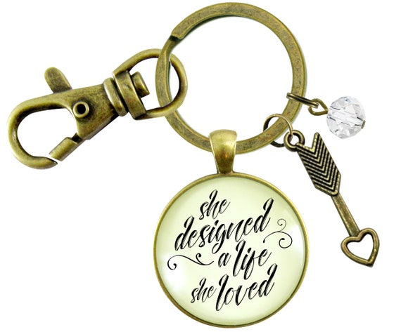 Gutsy Goodness She Designed a Life She Loved Keychain Glam Quote Women Of Purpose Jewelry Brave Arrow 