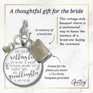 Bouquet Picture Photo Charm Grandparent On Your Wedding Day My Granddaughter 1 Frame Antique Silver Pendant White Bead Bride Grandma Grandpa image 5