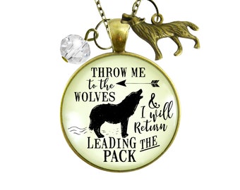 Gutsy Goodness Wolf Necklace Throw Me To The Wolves Leading Pack Native Survivor Medallion Jewelry Rustic Spirit Animal Gift For Her