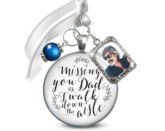 Wedding Bouquet Charm Missing You Dad As I Walk Aisle Silver Bridal Father Memorial Remembrance Photo In Memory Of Family Custom Jewelry