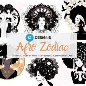 Afro Zodiac Sign clipart svg bundel, Black Girl Magic vectorbestanden, Koningin Godin eps, Geïllustreerde Melanine Vrouw clipart png dxf jpg