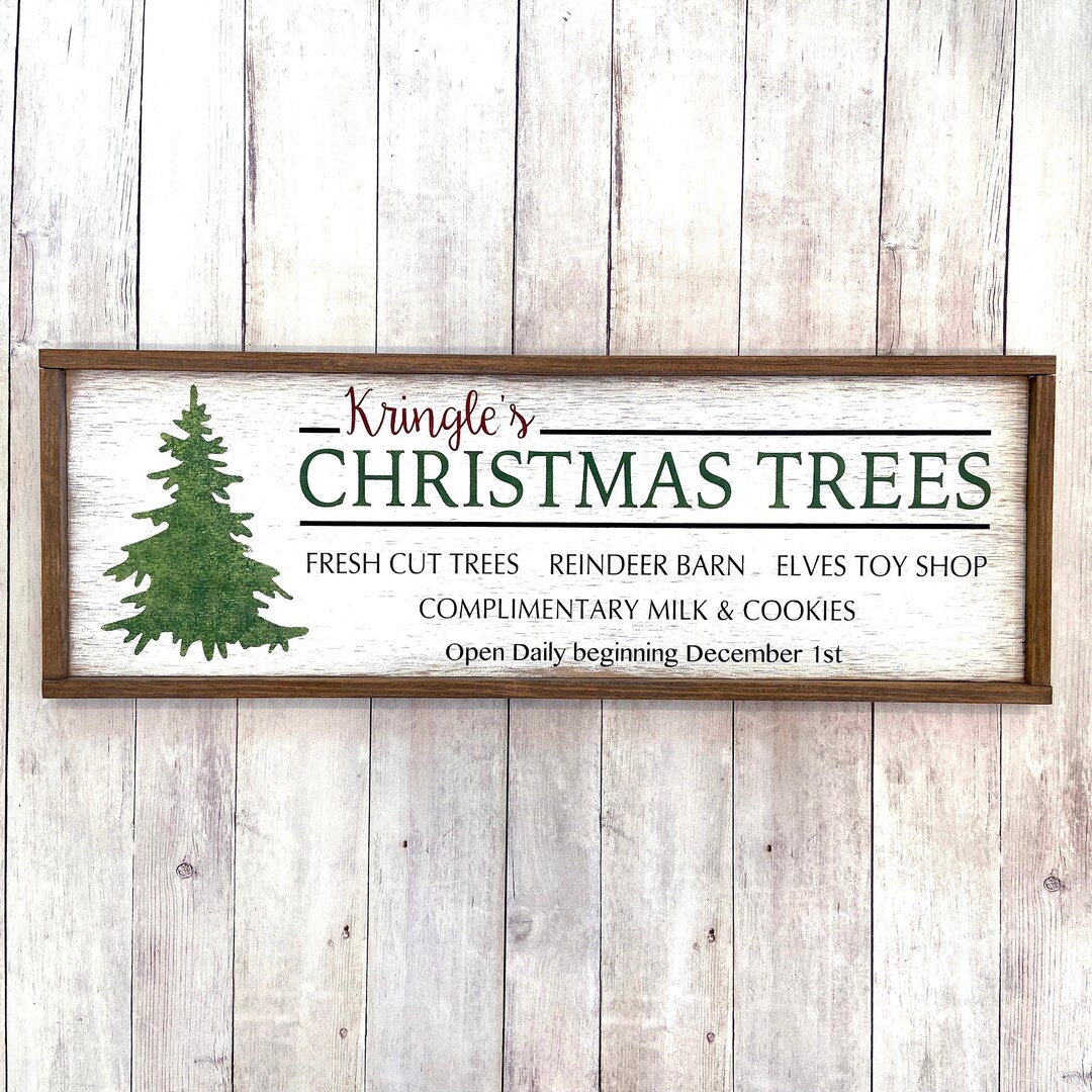 Kringle's Christmas Trees Rustic Christmas Tree Sign Farmhouse