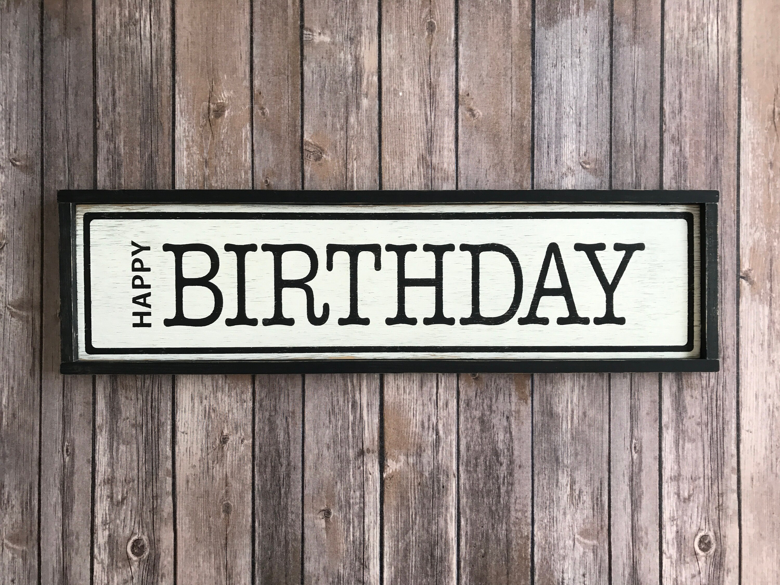 Happy Birthday Sign Wood Birthday Sign 7H x Etsy