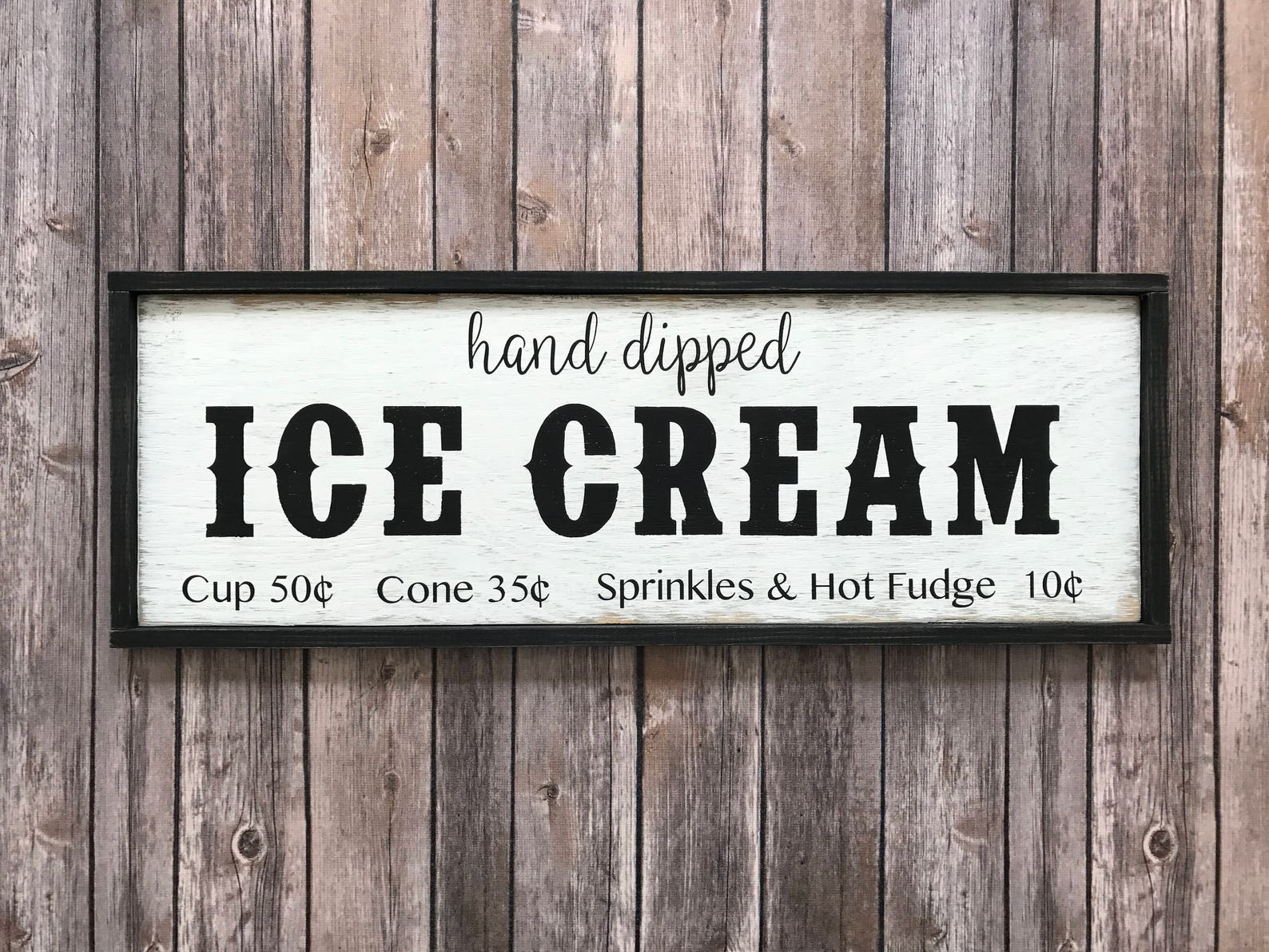 Rustic Hand Dipped Ice Cream Sign Farmhouse Ice Cream Sign Etsy