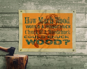 How Much Wood? Design Camp Flag – 24 x 18