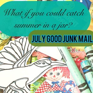 GJM Julio: Correos de verano en frasco (27/06/25), Club de cartas mensuales de Good Junk Mail, Misivas manuscritas para amigos por correspondencia, Diario de recortes con efímeras