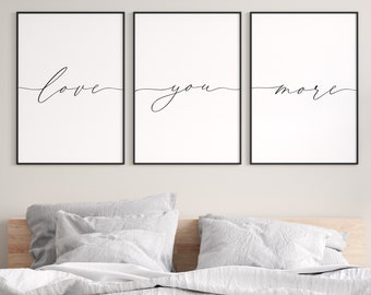 3er Set Wandkunst - Love you more - Schlafzimmer Dekor - Wohnzimmer Wandkunst - Love you more Zeichen - Romantische Wandkunst - Paar Wandkunst - Kunst