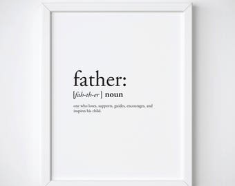 Father Print - Definition print - fathers day gift - dad print - definition poster - gifts for dad - fathers day - definition prints - dad