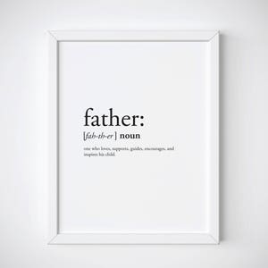 Father Print - Definition print - fathers day gift - dad print - definition poster - gifts for dad - fathers day - definition prints - dad