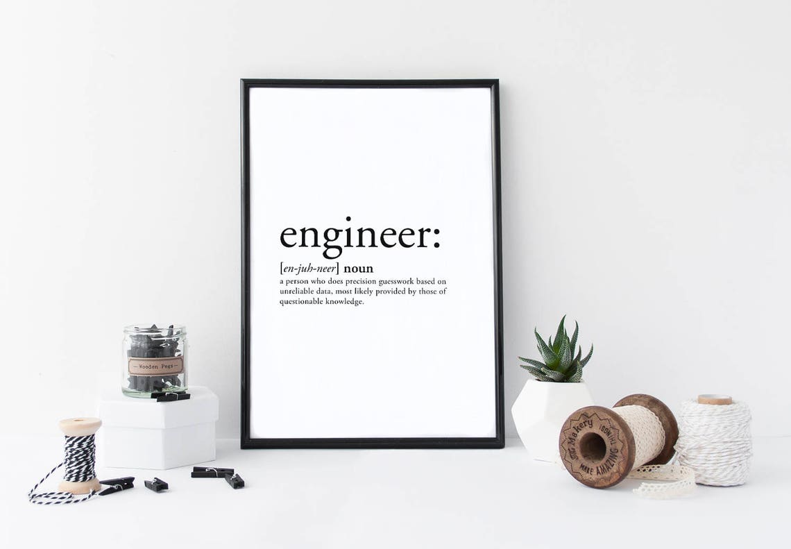 Engineer Print Engineer Gifts Engineer Mom Engineer Etsy