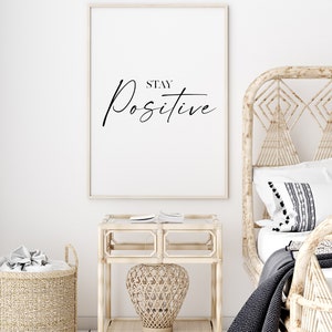 Stay Positive Inspirational Wall Art motivational wall decor positive quotes positive affirmations homeschool art office decor image 2