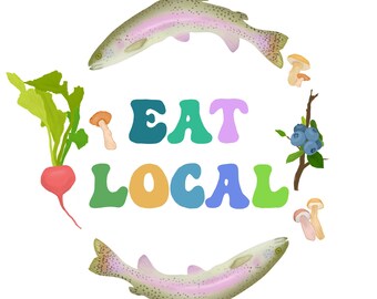 Eat Local Digital Art Print