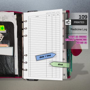 May include: A printed medicine log sheet with a grid for tracking medication details. The sheet is inside a black binder with a pink accent. The text "Medicine Log" and "date / time" are visible. The image also includes a pen and a label with size options.