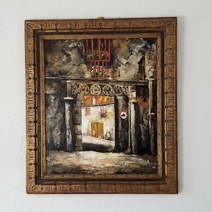1967 Jose Daroca &quot; Old Portal &quot; Toledo Oil on Canvas Painting .