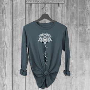 Choose to Be Kind Long Sleeve Tshirts for Women, Graphic Lightweight T Shirt, Soft Longsleeve Tees, Bella Canvas