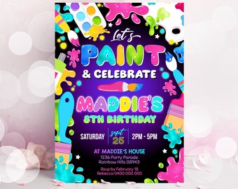 May include: A colorful birthday party invitation with a paint splattered background. The text reads "Let's Paint & Celebrate Maddie's 8th Birthday". The invitation includes the date, time, and location of the party.