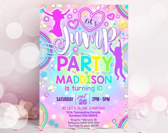 May include: A colorful invitation for a glow-in-the-dark jump party for a girl named Maddison turning 10. The invitation features a rainbow background with neon pink, blue, and yellow accents. The text "Let's Jump Party" is in a fun, playful font. The invitation includes the date, time, and location of the party, as well as a request to wear neon clothing.