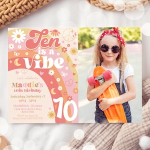 TEN IS A VIBE Birthday Invitation Editable Ten is a Vibe Photo Groovy Birthday Invitation Digital 10th Birthday Invitation Download Groovy