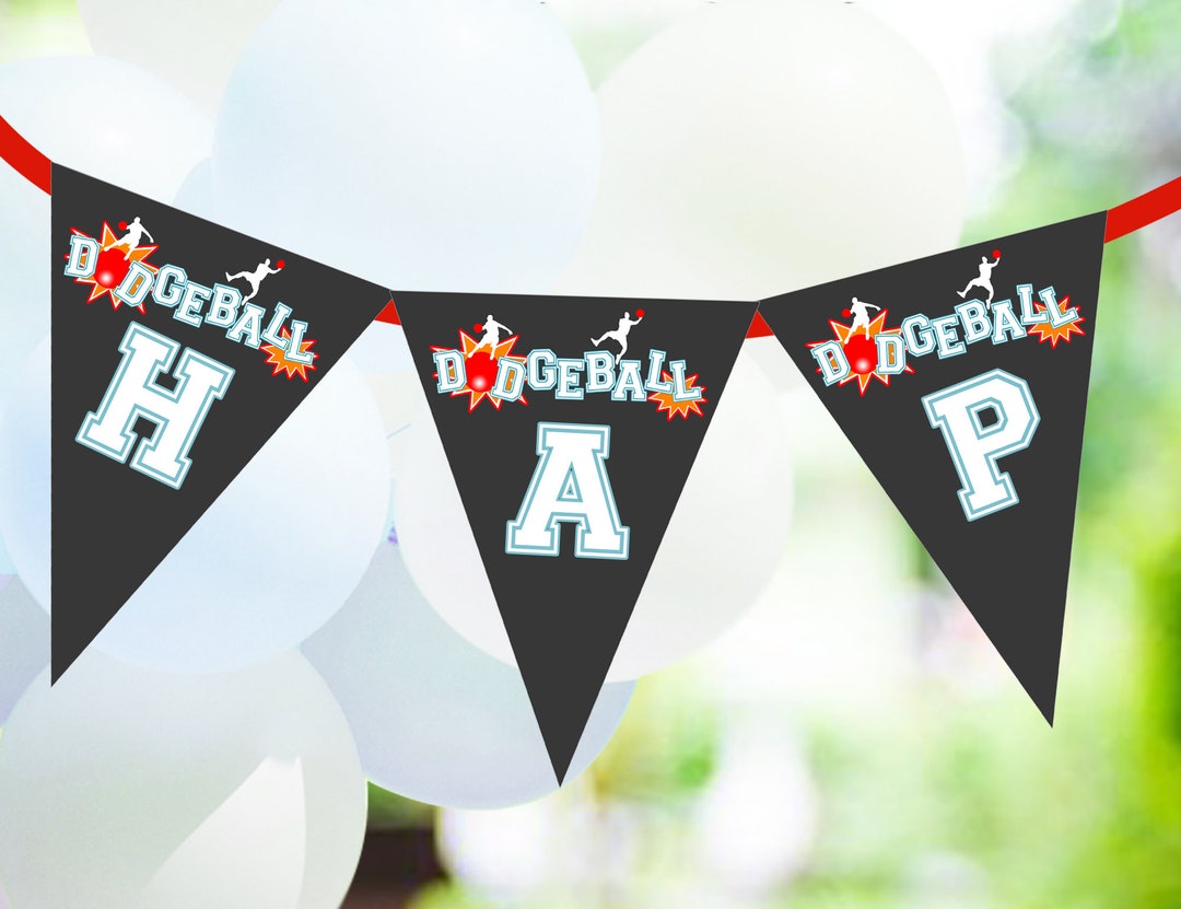DODGEBALL BANNER Editable Dodgeball Party Flags Dodge Ball Birthday