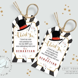 May include: Two black and white striped gift tags with a magician hat and wand design. The text on the tags reads "Thank You I loved my cake and presents too but the BEST part was celebrating with you! From SEBASTIAN". The tags are 2x3.5 inches.