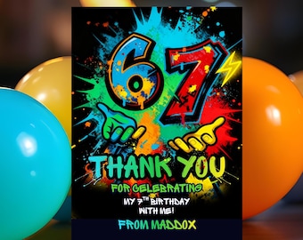 May include: A birthday thank you card with a black background, featuring the number "67" in blue and red graffiti style. The card says "Thank You" and "For Celebrating My 7th Birthday With Me! From Maddox."