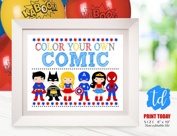 SUPERHERO Coloring Station Sign Superhero Coloring Sign Superhero Party  Signs Superhero Color your own Comic Sign Instant Download 0276