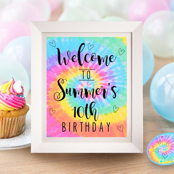 TIE DYE WELCOME Sign Instant Download Tie Dye Rainbow Tie Dye Sign Editable Tie Dye Party Signs Printable Tie Dye Birthday Signs Template