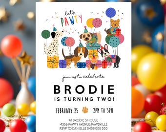 May include: A white invitation card with the text "let's PAWTY" and illustrations of dogs with balloons and gifts. The card announces "BRODIE IS TURNING TWO!" on February 25th, 2 PM to 5 PM, with an address and RSVP information.