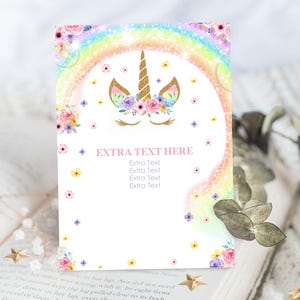 May include: A printable party invitation featuring a unicorn with a rainbow background and floral accents. The text "EXTRA TEXT HERE" is included with space for additional text.