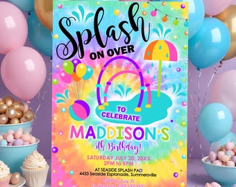 May include: A colorful invitation for a 5th birthday party with a tie-dye background. The invitation says "Splash On Over to Celebrate Maddison's 5th Birthday!" with a date and time of Saturday, July 20, 20XX from 2 PM to 5 PM. The location is at Seaside Splash Pad, 4433 Seaside Esplanade, Summersville. RSVP by July 15 to Stephanie at 000-000-0000.
