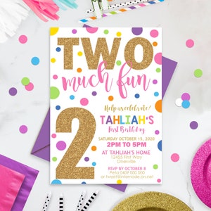 May include: A colorful birthday party invitation with gold glitter accents. The invitation says "TWO much fun" and includes details for Tahliah's 2nd birthday party. The party is on Saturday, October 15, 2020, from 2 PM to 5 PM at Tahliah's home. RSVP by October 8.