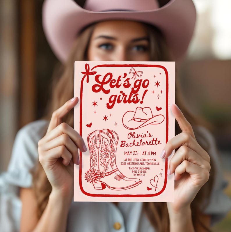 May include: A pink invitation card with the text "Let's go girls!" in a decorative font. The card features illustrations of a cowboy hat, a cowboy boot, and hearts. The invitation is for Olivia's Bachelorette party.
