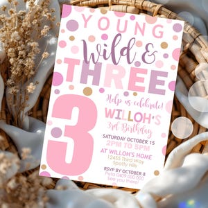 THIRD BIRTHDAY INVITATION Young Wild and Three Birthday Invitation Editable Confetti 3rd Birthday Invitation Instant Download Girl 3rd Party