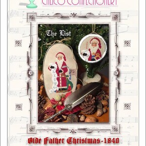 May include: A cross-stitch pattern featuring a vintage illustration of Father Christmas with a list in his hand. The pattern is titled "Olde Father Christmas - 1840" and is framed by a decorative border. The image is set against a background of sheet music.