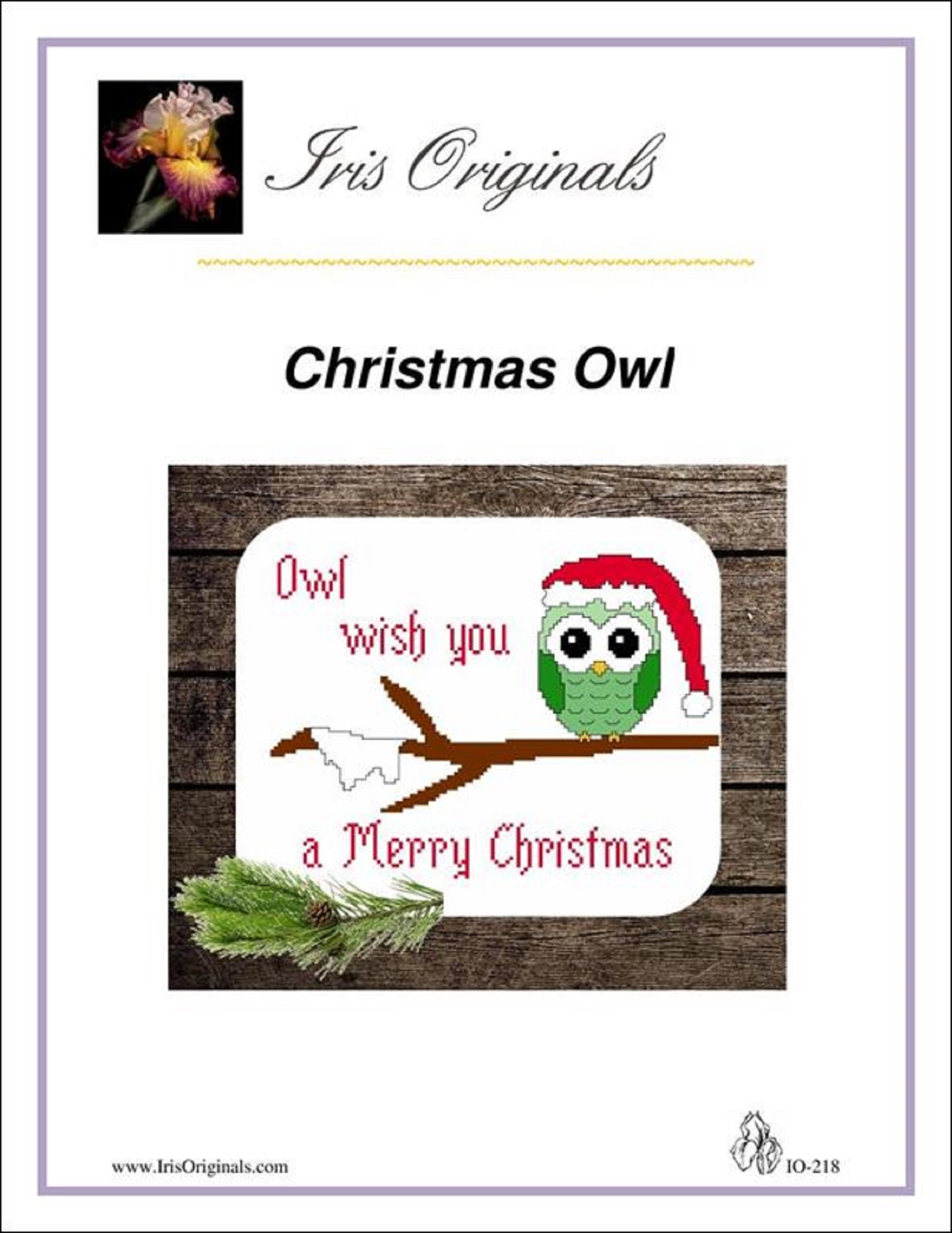 Christmas Owl Counted Cross Stitch Pattern Designed and Published by Iris Originals: Owl Wish You a 
