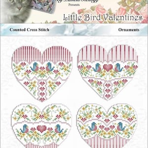Little Bird Valentines Counted Cross Stitch Patterns Designed by Pam Kellogg Published by Kitty and Me: Hearts, Flowers, Bluebirds