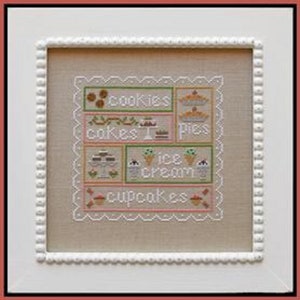 Sweet Sampler Counted Cross Stitch Chart Ontworpen door Nikki Leeman Gepubliceerd door Country Cottage Needleworks --Cookies, Cakes, Pies, Ice Cream