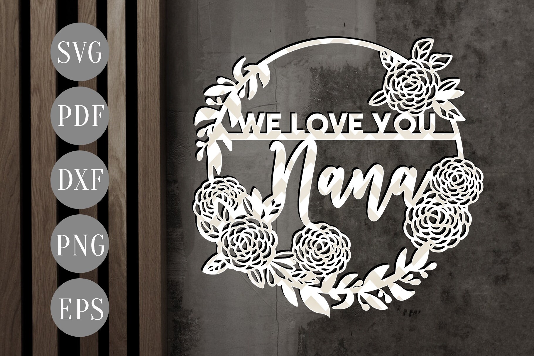 Download We love you nana svg cutting file wreath cut files grandma ...