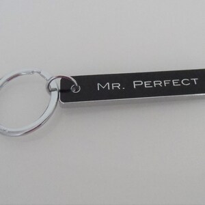 Gravur Schlüsselanhänger MR. PERFECT, Geschenk für Mann, Geburtstaggeschenk für Männer, personalisierbarer Schlüsselanhänger Bild 7