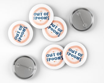 Out Of Spoons Button