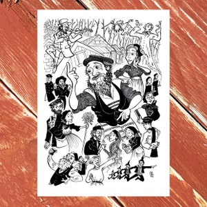 May include: Black and white illustration featuring a central figure with a beard and hat, surrounded by various characters in a detailed, cartoonish style. The artwork depicts a scene with multiple figures, suggesting a narrative or theatrical theme.