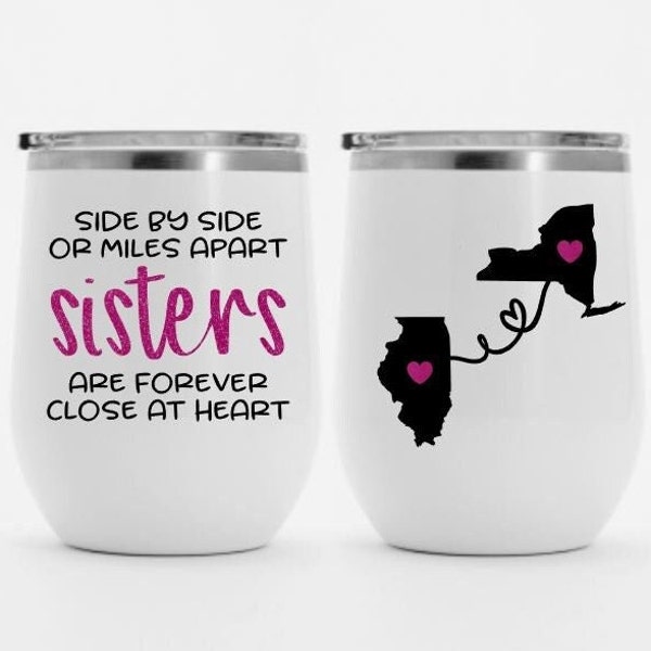Sister Wine Tumbler, Sister Birthday Gift, Sister Gift Idea, Custom Sister Gift, Long Distance Gift, Moving Away Gift, Gift Idea For Sister