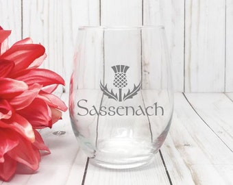 Sassenach Wine Glass, Book Club Wine Glass, Book Nerd, Mom Birthday Gift, Best Friend Gift, Scottish Wine Glass, Dinna Fash