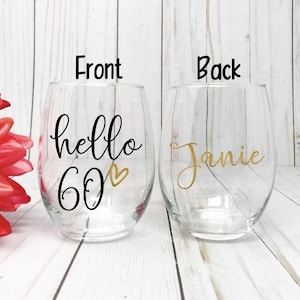 60th Birthday Party, 60th Birthday Gift For Women, Hello 60, 60th Birthday For Her, Personalized 60th Birthday Wine Glass